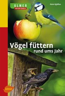 Hans Egidius: Vögel füttern rund ums Jahr ★★★★