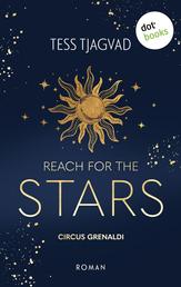 Reach for the Stars - Roman | Circus Grenaldi 1