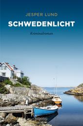 Schwedenlicht - Kriminalroman