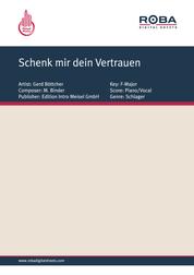 Schenk mir dein Vertrauen - as performed by Gerd Böttcher, Single Songbook