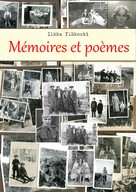 Ilkka Yläkoski: Mémoires et poèmes 
