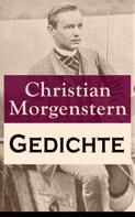 Christian Morgenstern: Gedichte 