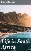 Lady Barker: Life in South Africa 