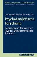 Marianne Leuzinger-Bohleber: Psychoanalytische Forschung 