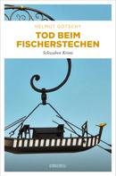 Helmut Gotschy: Tod beim Fischerstechen ★★★★