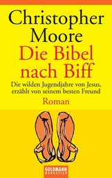 Die Bibel nach Biff - Roman