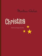 Martina Decker: Christina 