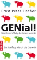 Ernst Peter Fischer: GENial! ★★★★