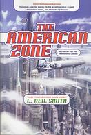 L. Neil Smith: The American Zone 