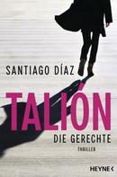 Santiago Díaz: Talión - Die Gerechte ★★★★