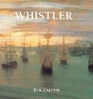 Jp. A. Calosse: Whistler 