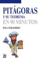 Paul Strathern: Pitágoras y su teorema 