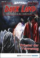 Michael Breuer: Dark Land - Folge 012 ★★★★★