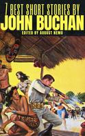 John Buchan: 7 best short stories by John Buchan 