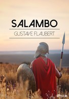 Gustave Flaubert: Salambo 