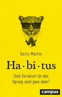 Doris Märtin: Habitus ★★★