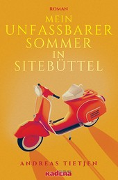 Mein unfassbarer Sommer in Sitebüttel