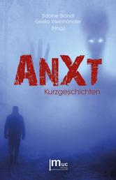 AnXt - Kurzgeschichten