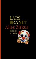 Lars Brandt: Alles Zirkus ★★