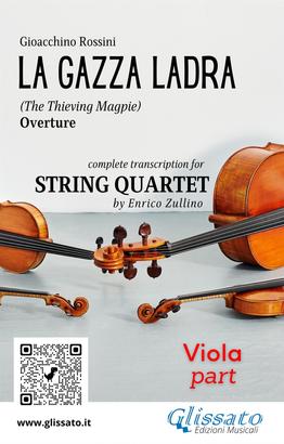 Viola part of "La Gazza Ladra" for String Quartet