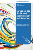 Gudrun Biffl (Hrsg.): Europa auf der Suche nach Zusammenhalt und Sicherheit 