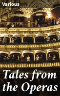 Various: Tales from the Operas 