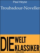 Jürgen Schulze: Troubadour-Novellen 