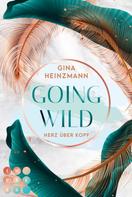Gina Heinzmann: Going Wild. Herz über Kopf ★★★