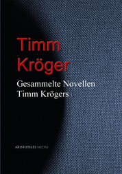 Gesammelte Novellen Timm Krögers