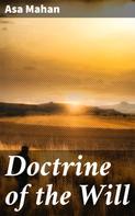 Asa Mahan: Doctrine of the Will 