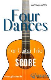 Guitar trio sheet music "Four Dances" (score) - for beginner / intermediate