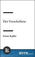 Franz Kafka: Der Verschollene 