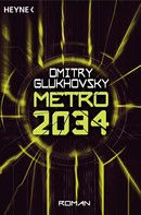 Dmitry Glukhovsky: Metro 2034 ★★★★