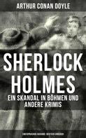 Arthur Conan Doyle: Sherlock Holmes: Ein Skandal in Böhmen und andere Krimis (Zweisprachige Ausgabe: Deutsch-Englisch) ★★★