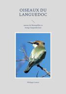 Philippe Lenoir: Oiseaux du Languedoc 