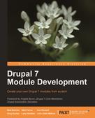 Matt Butcher: Drupal 7 Module Development 