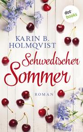 Schwedischer Sommer - Roman | Ein warmherziger Hygge-Roman über das Band zweier Schwestern