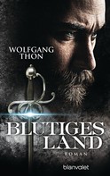 Wolfgang Thon: Blutiges Land ★★★★