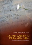 Margarita Saona: Los mecanismos de la memoria 