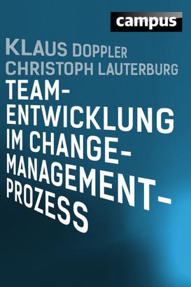Teamentwicklung im Change-Management-Prozess