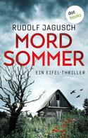 Rudolf Jagusch: Mordsommer ★★★