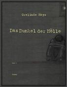 Orelinde Hays: Das Dunkel der Hölle 