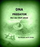 K. Krista: DNA 