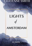 Chayenne Smith: Lights of Amsterdam 