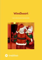 Windheart - Eine Weihnachtsgeschichte mit einem Einhorn