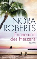 Nora Roberts: Erinnerung des Herzens ★★★★★