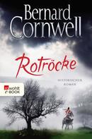 Bernard Cornwell: Rotröcke ★★★★