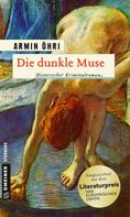 Armin Öhri: Die dunkle Muse ★★★