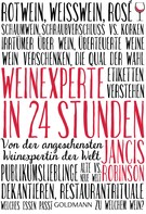 Jancis Robinson: Weinexperte in 24 Stunden ★★★★
