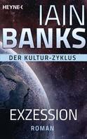 Iain Banks: Exzession ★★★